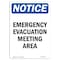 Signmission OSHA Notice, 7" Height, Emergency Evacuation Meeting Area Sign, 7" X 5", Portrait OS-NS-D-57-V-11790 - alternate 1